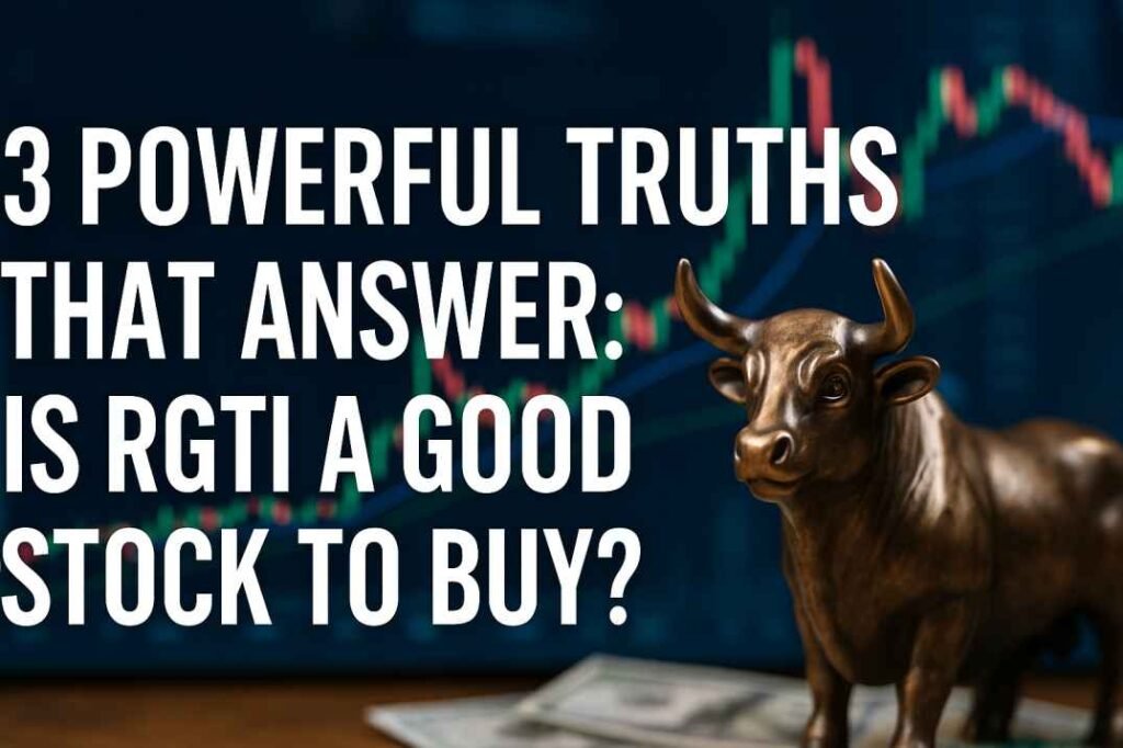 Is RGTI a Good Stock to buy?