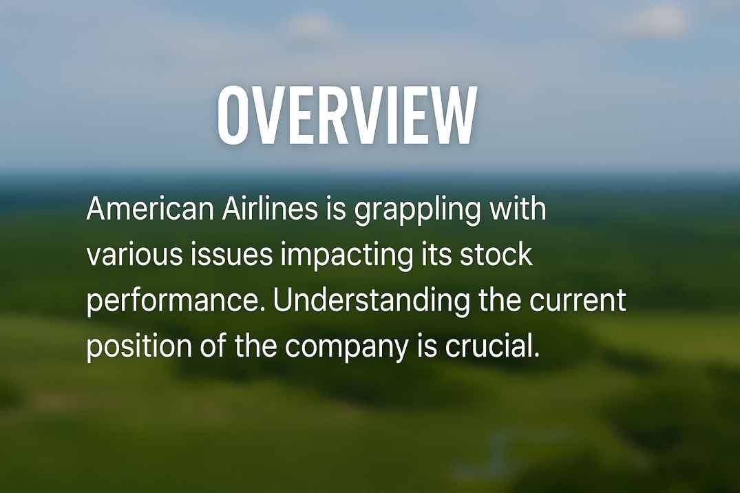 Why Is American Airlines Stock Dropping?