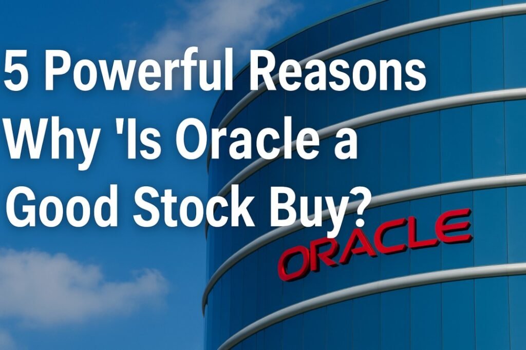Is Oracle a Good Stock Buy?